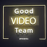 GoodVideoTeam