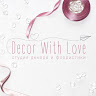 Decor with Love